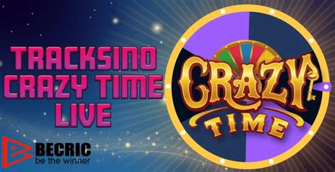 tracksino crazy time live